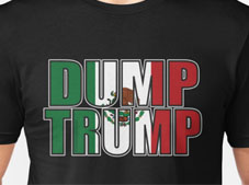 Dump Trump Mexican Flag T-shirts